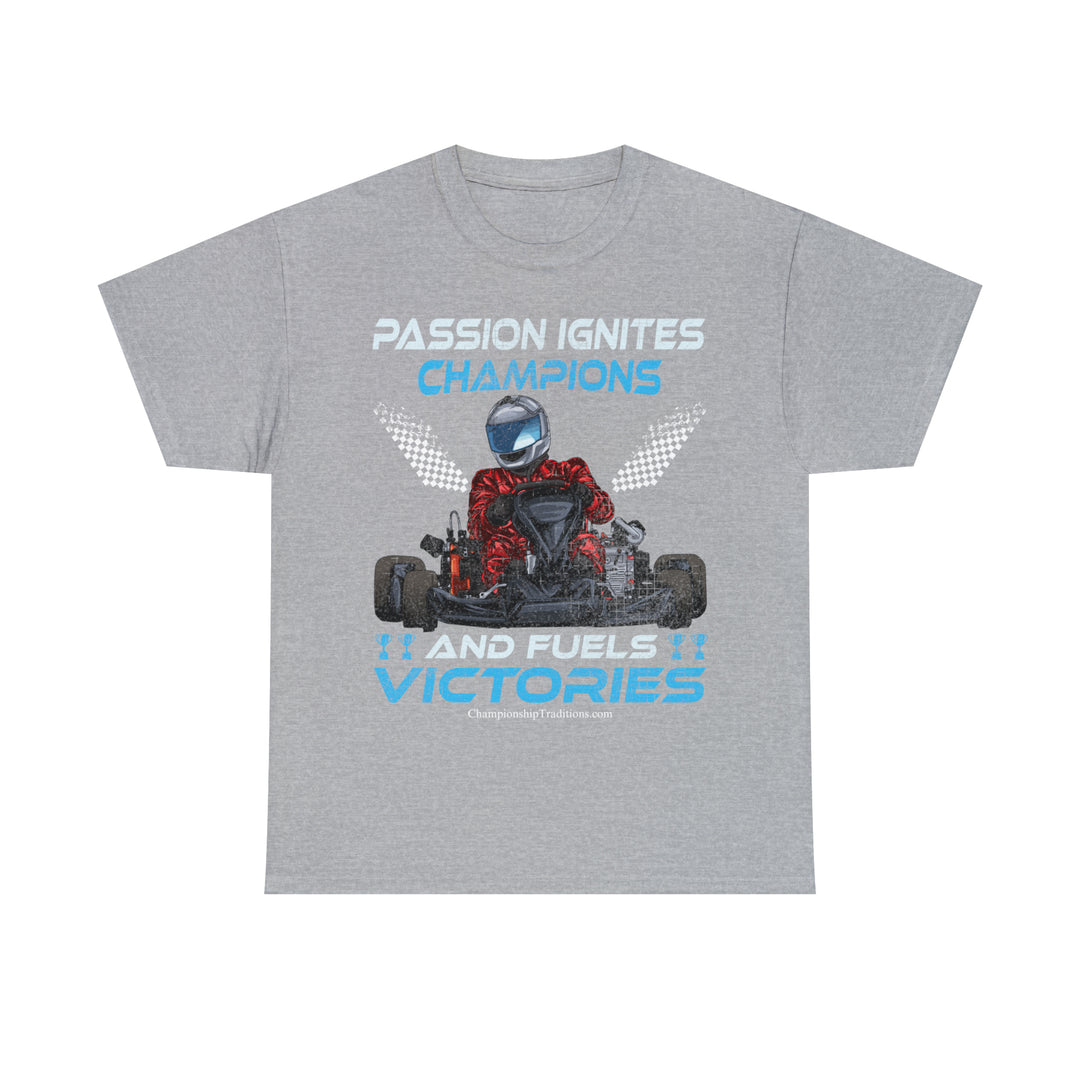 PASSION IGNITES CHAMPIONS - Unisex Cotton Tee | CHAMPIONSHIP TRADITIONS