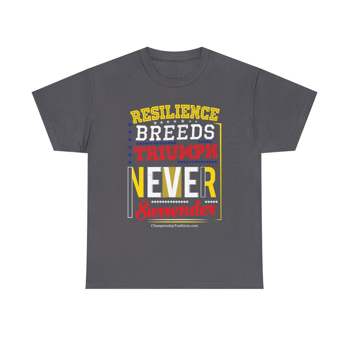 RESILIENCE BREEDS TRIUMPH - Unisex Cotton Tee | CHAMPIONSHIP TRADITIONS